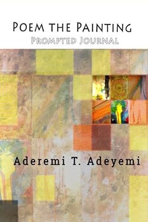 Seller image for Poem the Painting by Adeyemi, Aderemi T [Paperback ] for sale by booksXpress