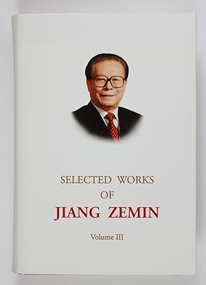 Selected Works of Jiang Zemin Volume 3