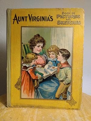 Immagine del venditore per Aunt Virginia's Little Boys' Book of Stories, Pictures and Poetry [front cover title reads: "Aunt Virginia's Book of Pictures and Sketches"] venduto da Counterpane Books