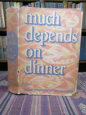 Much Depends on Dinner
