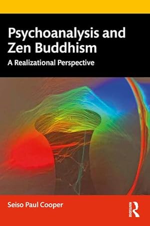 Seller image for Psychoanalysis and Zen Buddhism by Cooper, Seiso Paul [Paperback ] for sale by booksXpress