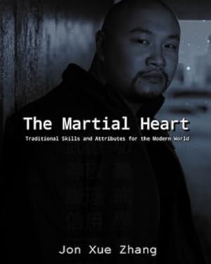 Seller image for The Martial Heart by Zhang, Jon Xue [Paperback ] for sale by booksXpress