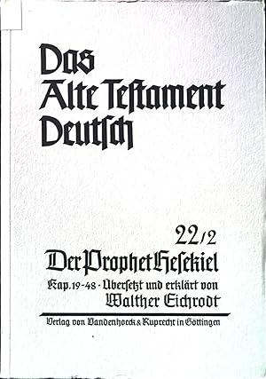 Bild des Verkufers fr Der Prophet Hesekiel Das Alte Testament Deutsch; Kapitel 19-48, Teilband 22/2 zum Verkauf von books4less (Versandantiquariat Petra Gros GmbH & Co. KG)