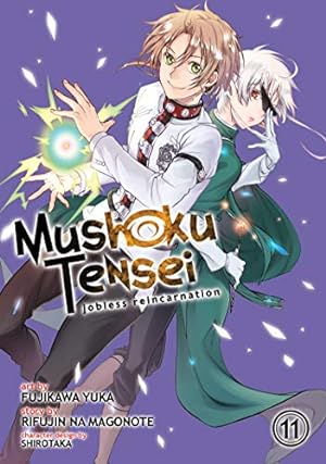 Seller image for Mushoku Tensei: Jobless Reincarnation (Manga) Vol. 11 (Mushoku Tensei: Jobless Reincarnation (Manga) (11)) by Magonote, Rifujin na [Paperback ] for sale by booksXpress