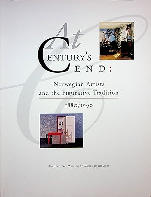 Immagine del venditore per At Century's End: Norwegian Artists and the Figurative Tradition, 1880/1990 venduto da Adventures Underground