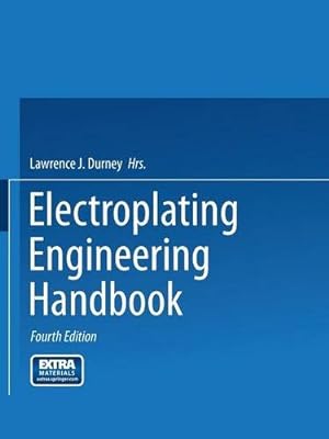 Immagine del venditore per Electroplating Engineering Handbook by Durney, Lawrence J. [Paperback ] venduto da booksXpress