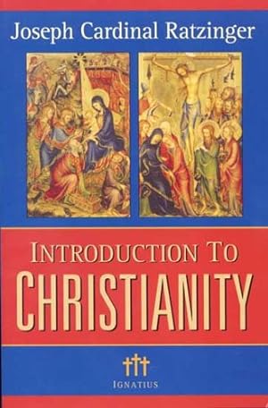 Seller image for Introduction to Christianity, 2nd Edition (Communio Books) by Pope Benedict XVI [Paperback ] for sale by booksXpress