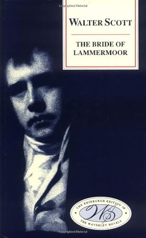 Immagine del venditore per The Bride of Lammermoor (Edinburgh Edition of the Waverley Novels EUP) by Scott, Walter [Hardcover ] venduto da booksXpress