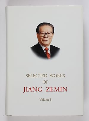 Selected Works of Jiang Zemin Volume 1