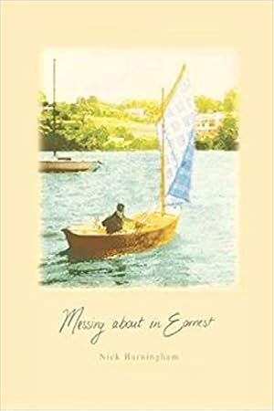 Seller image for Messing About in Earnest for sale by Elizabeth's Bookshops