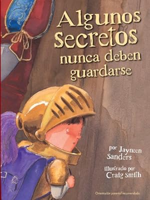 Bild des Verkufers fr Algunos secretos nunca deben guardarse (Spanish Edition) by Sanders, Jayneen [Paperback ] zum Verkauf von booksXpress