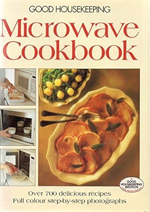 Bild des Verkufers fr Good Housekeeping" Microwave Cookbook zum Verkauf von WeBuyBooks