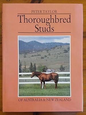 THOROUGHBRED STUDS Of Australia and New Zealand