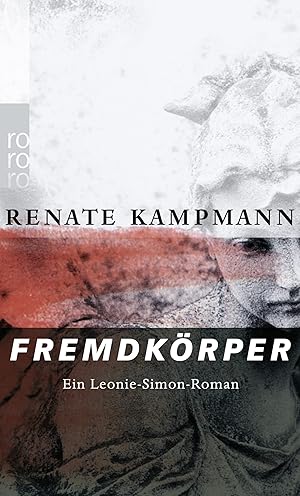 Bild des Verkufers fr Fremdkrper ein Leonie-Simon-Roman zum Verkauf von Antiquariat Buchhandel Daniel Viertel