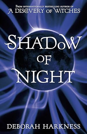 Immagine del venditore per Shadow of Night: (All Souls 2) (All Souls Trilogy) venduto da Antiquariat Buchhandel Daniel Viertel