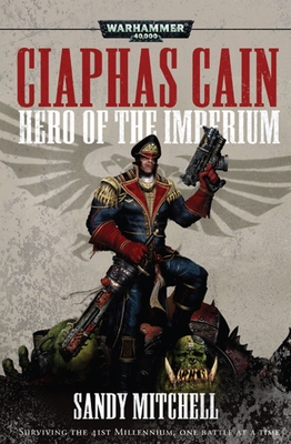 Bild des Verkufers fr Ciaphas Cain: Hero of the Imperium (Paperback or Softback) zum Verkauf von BargainBookStores