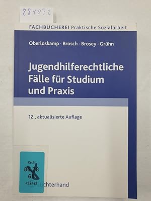 Jugendhilferechtliche Fälle für Studium und Praxis :