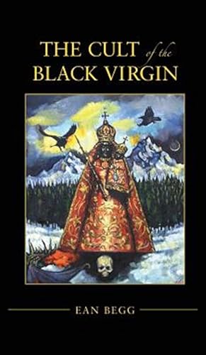 Seller image for Cult Of The Black Virgin for sale by GreatBookPrices