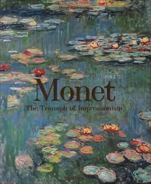 Immagine del venditore per Monet : The Triumph of Impressionism venduto da BOOKSELLER  -  ERIK TONEN  BOOKS