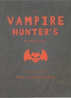 Immagine del venditore per The Vampire Hunter's Handbook venduto da WeBuyBooks