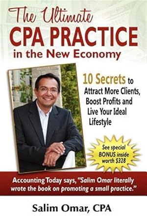 Image du vendeur pour The Ultimate CPA Practice in the New Economy mis en vente par GreatBookPrices
