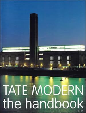 Immagine del venditore per Tate modern handbook venduto da BOOKSELLER  -  ERIK TONEN  BOOKS