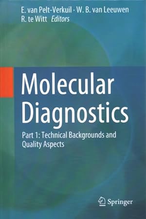 Bild des Verkufers fr Molecular Diagnostics : Technical Backgrounds and Quality Aspects zum Verkauf von GreatBookPricesUK