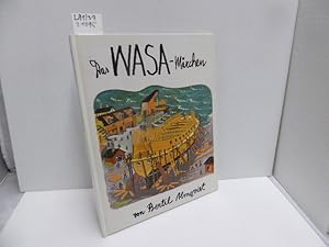 Immagine del venditore per Das Wasa-Mrchen. von. Aus d. Schwed. von Wolfgang Hirsch venduto da Schuebula