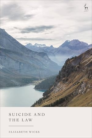 Seller image for Suicide and the Law for sale by GreatBookPrices