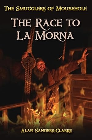 Seller image for The Smugglers of Mousehole: Book 3: The Race to La Morna for sale by GreatBookPrices