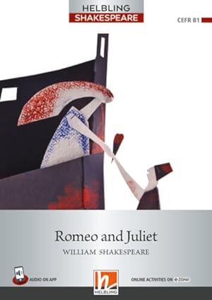 Romeo and Juliet Helbling Shakespeare / Level 5 (B1)