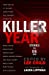 Immagine del venditore per Killer Year: Stories to Die For [Soft Cover ] venduto da booksXpress