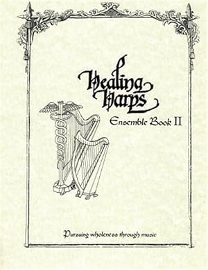 Immagine del venditore per Healing Harps Ensemble venduto da GreatBookPrices