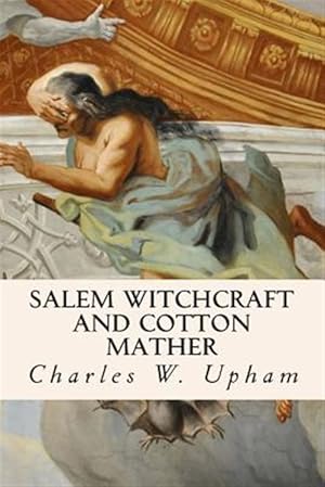 Seller image for Salem Witchcraft and Cotton Mather for sale by GreatBookPrices