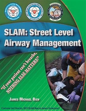 Seller image for SLAM: Street Level Airway Management for sale by GreatBookPrices