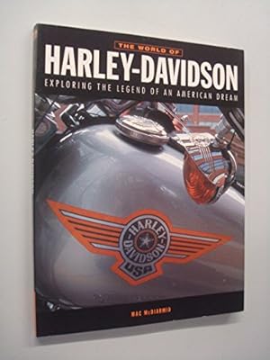 Bild des Verkufers fr The World of Harley-Davidson zum Verkauf von WeBuyBooks