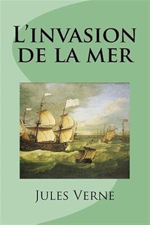 Image du vendeur pour L?invasion De La Mer -Language: french mis en vente par GreatBookPrices