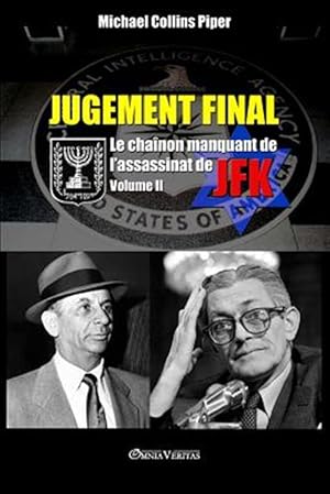 Immagine del venditore per Jugement Final - Le chanon manquant de l'assassinat de JFK: Volume II -Language: french venduto da GreatBookPrices