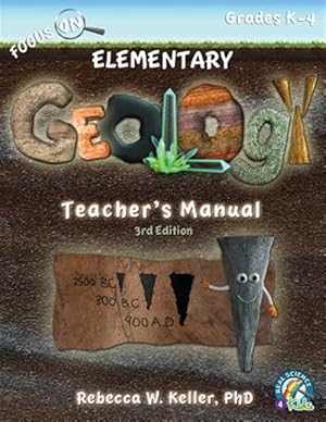 Image du vendeur pour Focus on Elementary Geology Teacher's Manual 3rd Edition mis en vente par GreatBookPricesUK