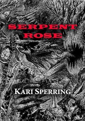 Bild des Verkufers fr Serpent Rose zum Verkauf von WeBuyBooks