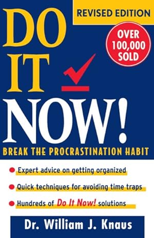 Seller image for Do It Now! : Break the Procrastination Habit for sale by GreatBookPricesUK