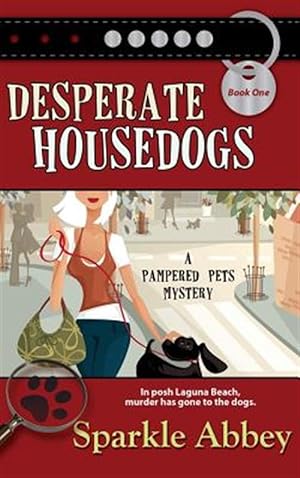 Immagine del venditore per Desperate Housedogs venduto da GreatBookPrices