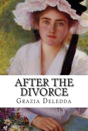 Imagen del vendedor de After the Divorce a la venta por GreatBookPrices