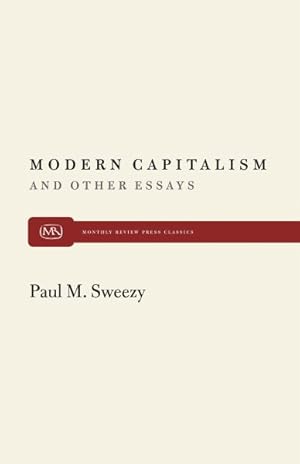 Immagine del venditore per Modern Capitalism and Other Essays venduto da GreatBookPrices