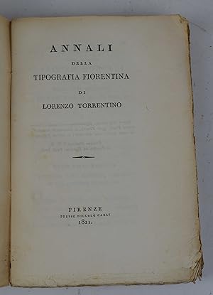 Annali della tipografia fiorentina di Lorenzo Torrentino.