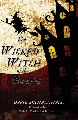 Imagen del vendedor de The Wicked Witch of the North (Paperback or Softback) a la venta por BargainBookStores