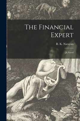Seller image for The Financial Expert: [A Novel (Paperback or Softback) for sale by BargainBookStores