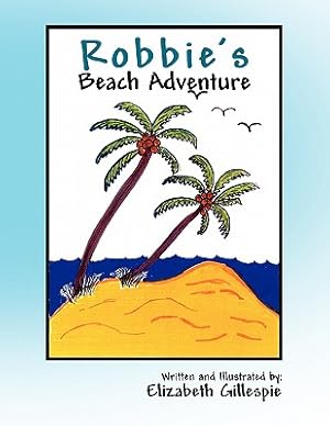 Immagine del venditore per Robbie's Beach Adventure (Paperback or Softback) venduto da BargainBookStores