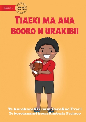 Bild des Verkufers fr Jack and his Rugby Ball - Tiaeki ma ana booro n urakibii (Te Kiribati) (Paperback or Softback) zum Verkauf von BargainBookStores