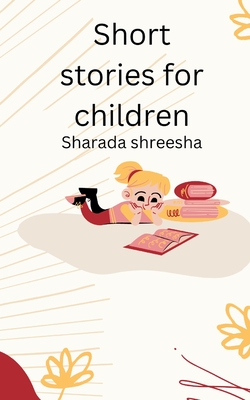 Image du vendeur pour Short Stories for children (Paperback or Softback) mis en vente par BargainBookStores